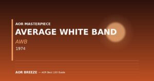 Average White Band『AWB』(1974) ファンク/ソウル名盤レビュー