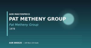 Pat Metheny Group『Pat Metheny Group』(1978) フュージョン名盤レビュー